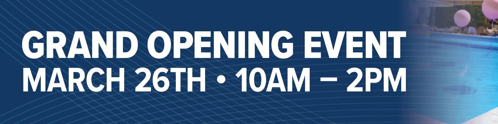 Grand Opening Event