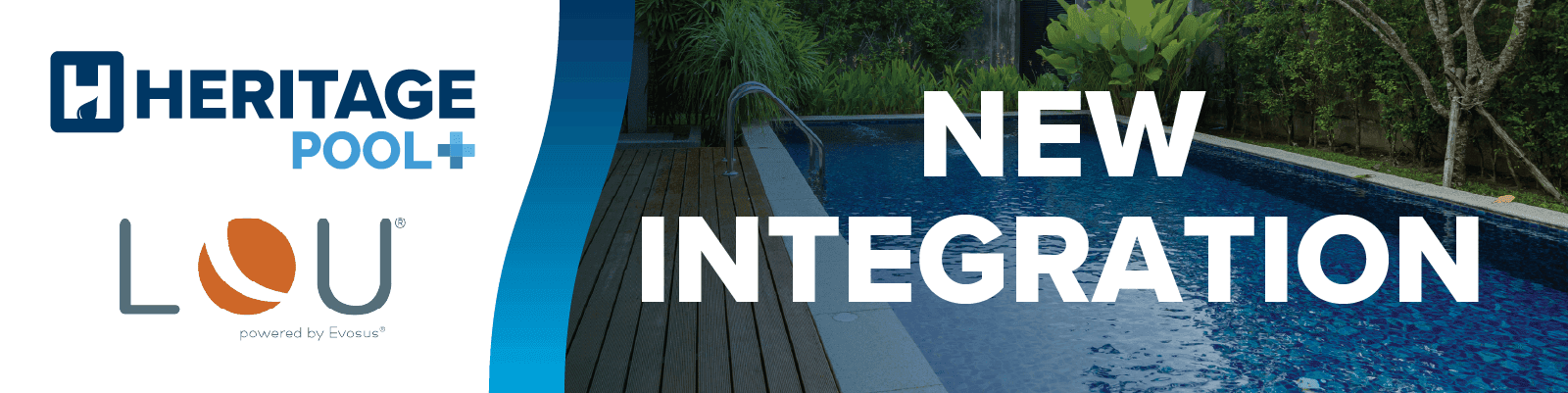 Heritage Pool Supply Group Teams Up with LOU® to Simplify Pool & Spa Business Operations