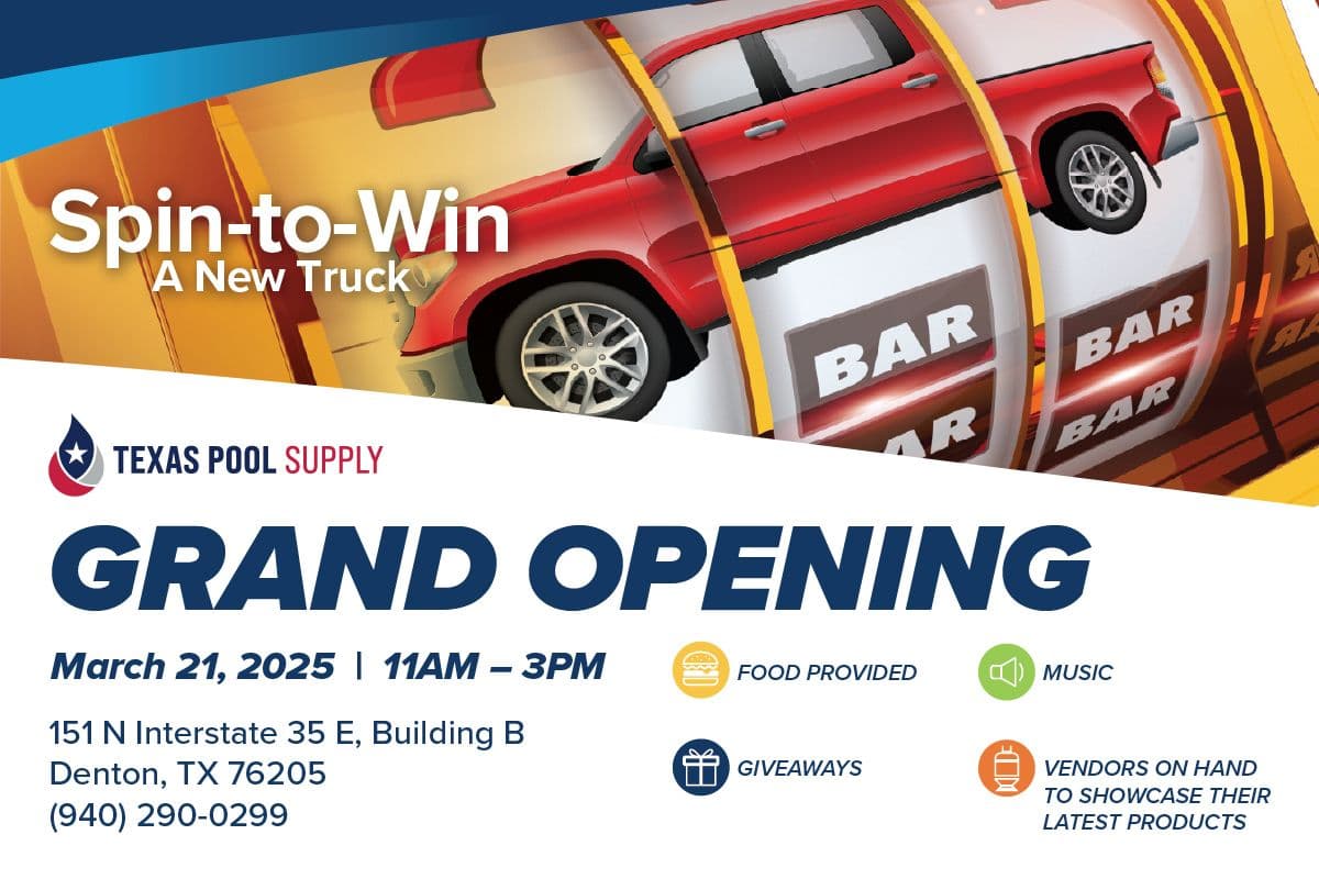 Texas Pool Supply - Grand Opening