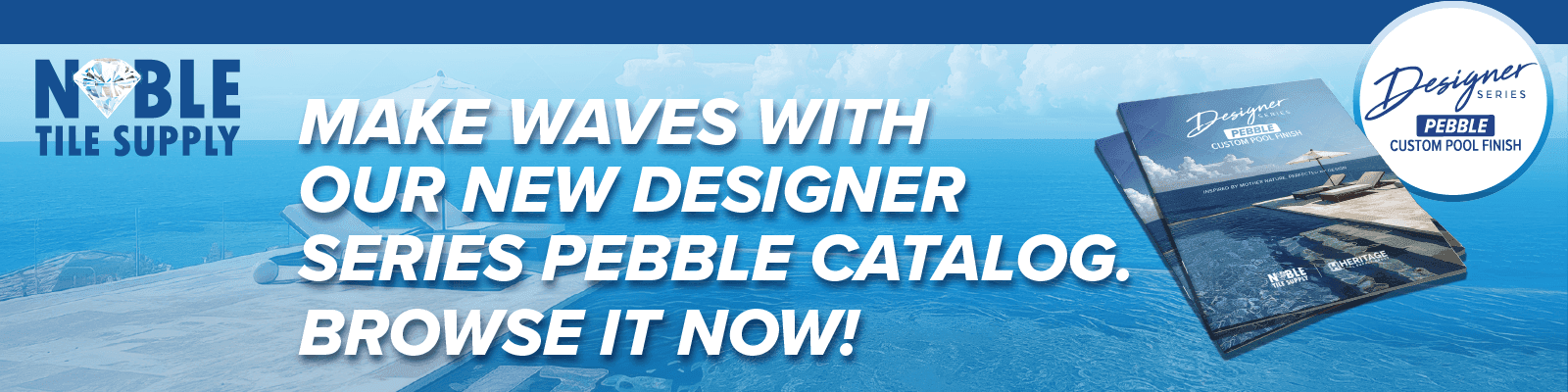 New Catalog: Designer Series - Pebble Custom Pool Finish