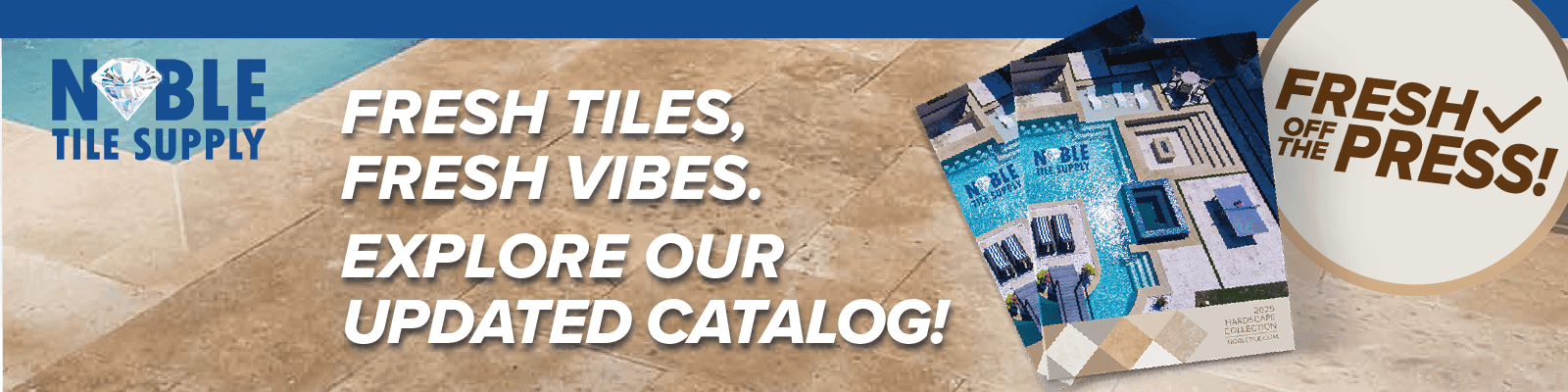 New Catalog: Noble Tile Supply - Hardscapes